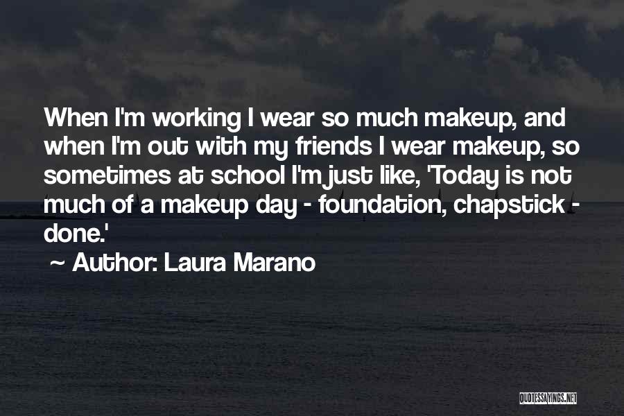 Done With Friends Quotes By Laura Marano