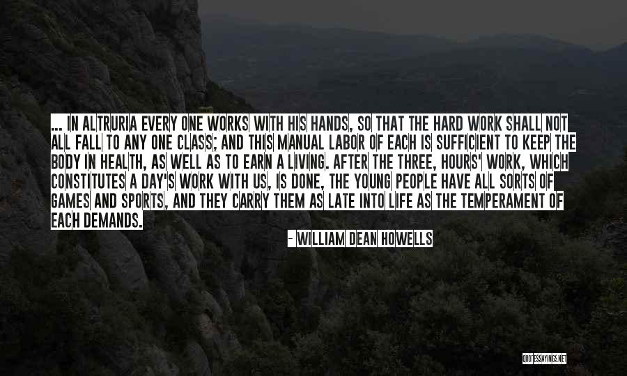 Done With Games Quotes By William Dean Howells