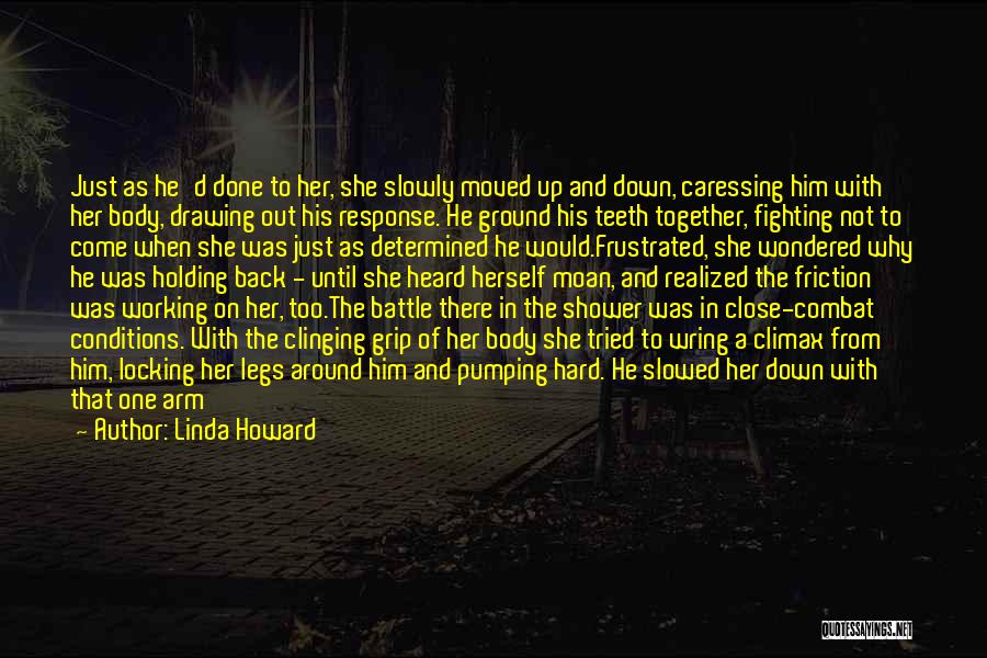 Done With Him Quotes By Linda Howard