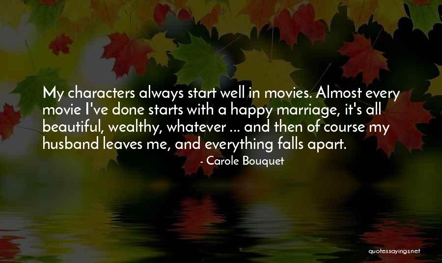 Done With Marriage Quotes By Carole Bouquet Done With Marriage Quotes By Carole Bouquet