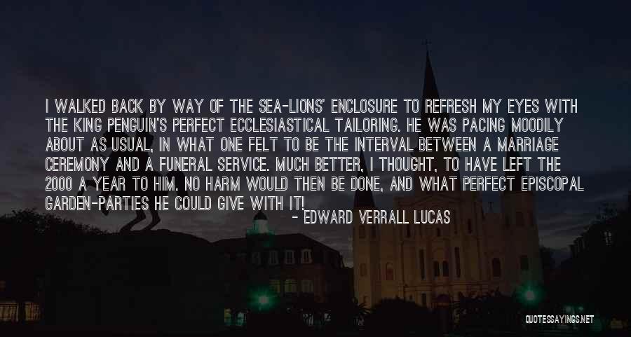 Done With Marriage Quotes By Edward Verrall Lucas Done With Marriage Quotes By Edward Verrall Lucas