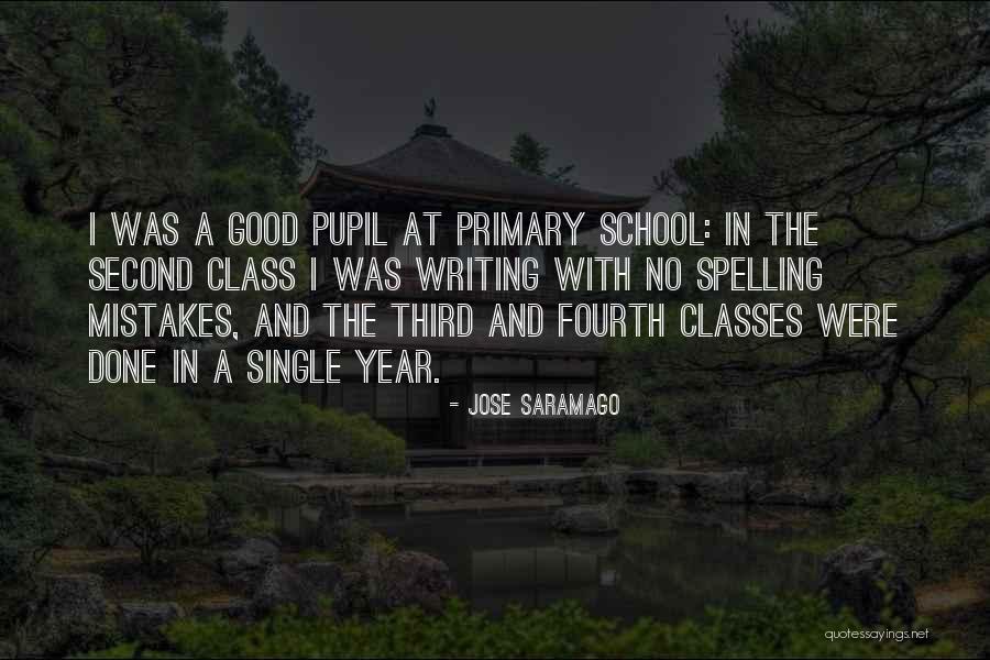 Done With School Quotes By Jose Saramago