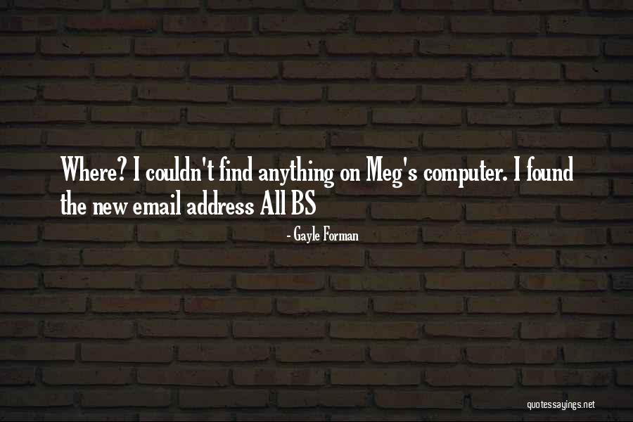 Done With The Bs Quotes By Gayle Forman Done With The Bs Quotes By Gayle Forman