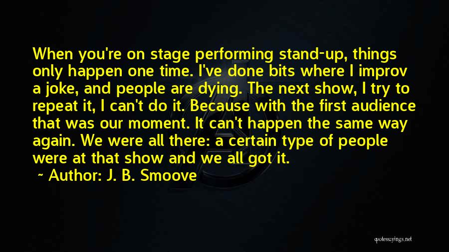 Done With Trying Quotes By J. B. Smoove