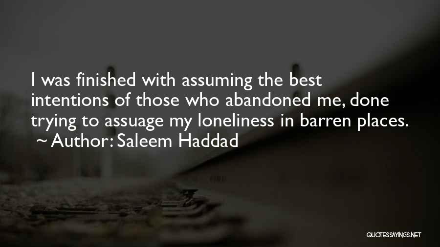 Done With Trying Quotes By Saleem Haddad