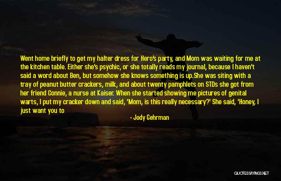 Done With Waiting Quotes By Jody Gehrman