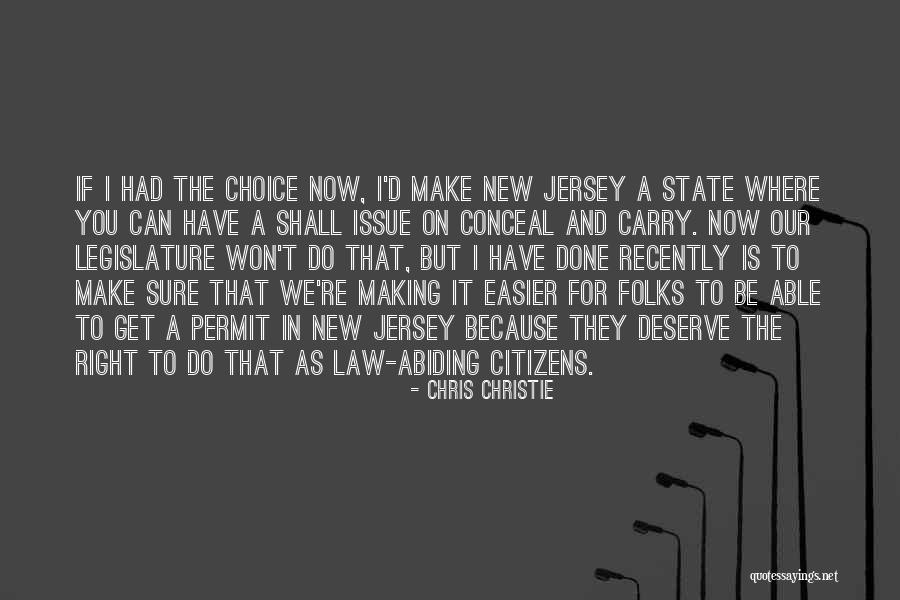 Done You State Quotes By Chris Christie Done You State Quotes By Chris Christie