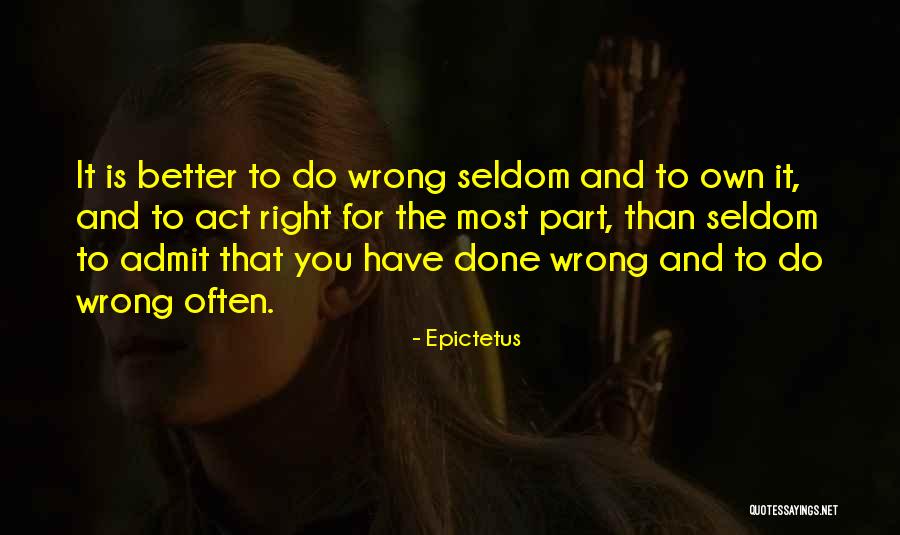 Done You Wrong Quotes By Epictetus