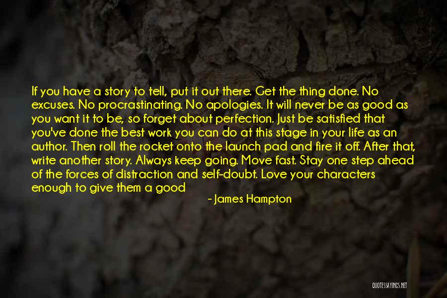 Done Your Best Quotes By James Hampton