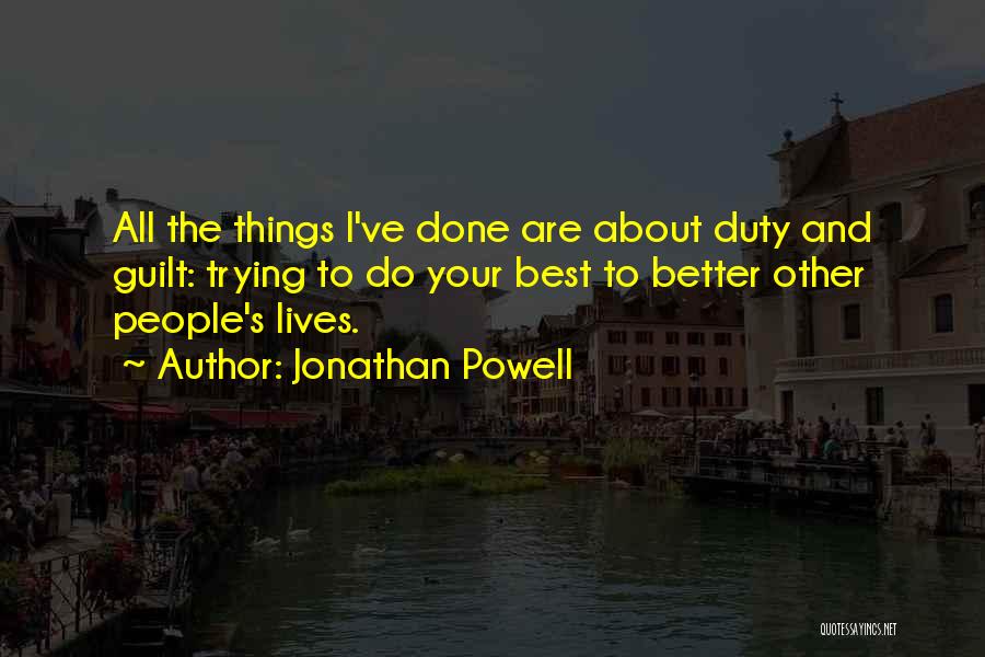 Done Your Best Quotes By Jonathan Powell