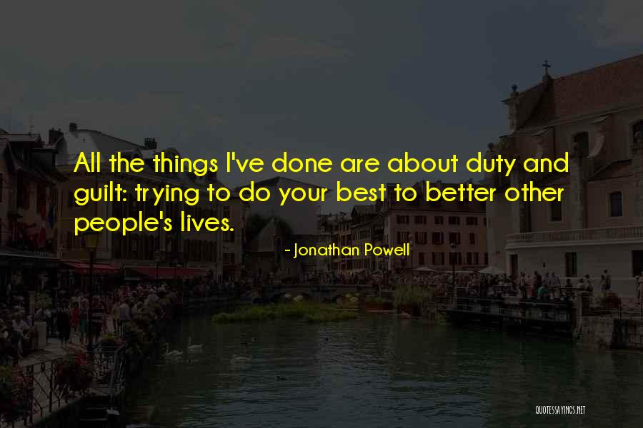 Done Your Best Quotes By Jonathan Powell