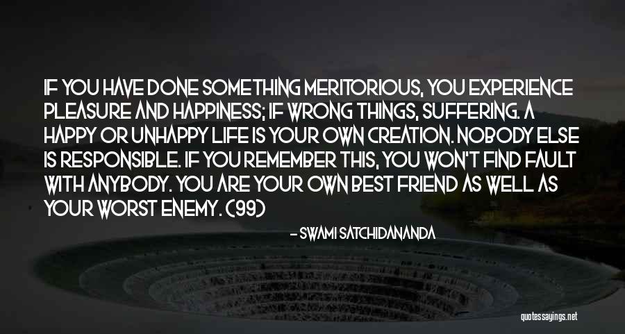 Done Your Best Quotes By Swami Satchidananda