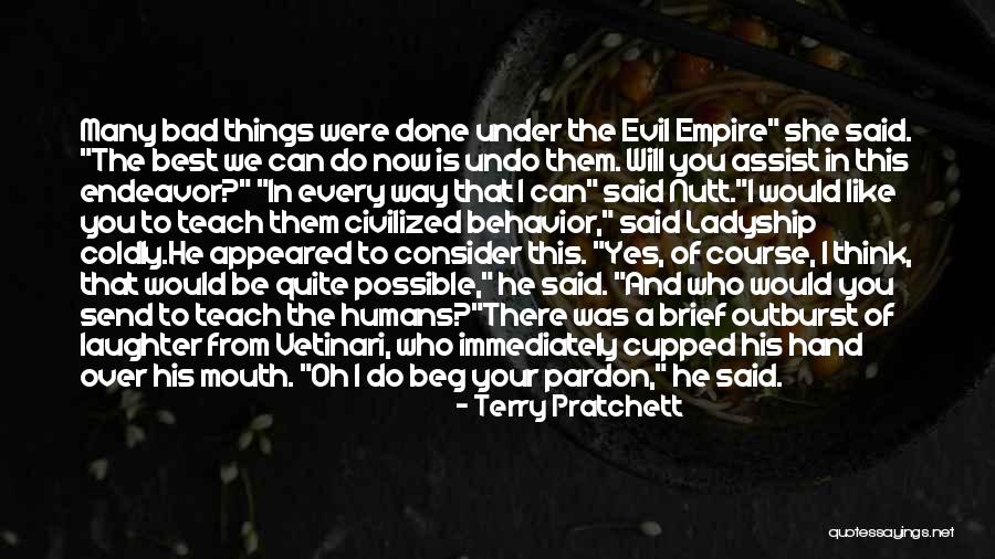 Done Your Best Quotes By Terry Pratchett