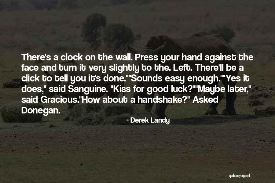 Donegan Quotes By Derek Landy Donegan Quotes By Derek Landy