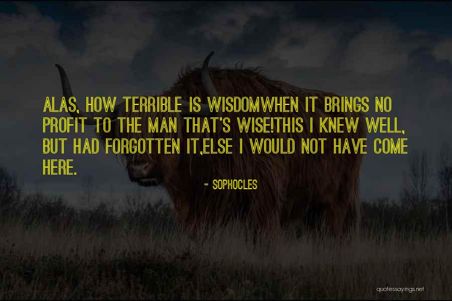 Doneger Fashion Quotes By Sophocles Doneger Fashion Quotes By Sophocles