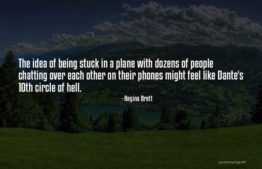 Doneger Quotes By Regina Brett Doneger Quotes By Regina Brett