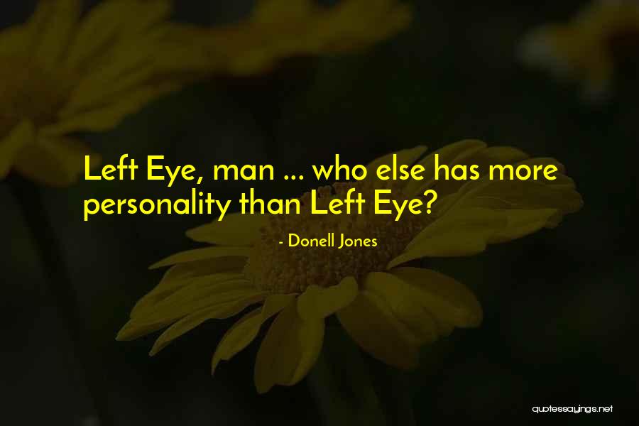 Donell Jones Quotes 1598360