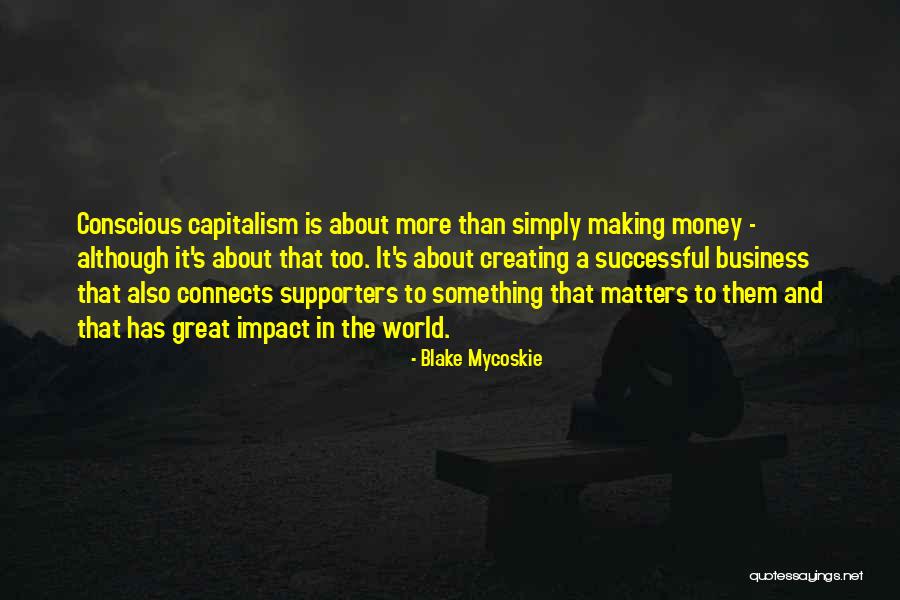 Donenfelds Dayton Quotes By Blake Mycoskie Donenfelds Dayton Quotes By Blake Mycoskie