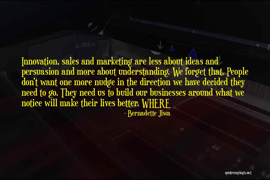 Donessa Quotes By Bernadette Jiwa Donessa Quotes By Bernadette Jiwa