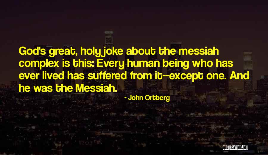 Donetown Quotes By John Ortberg Donetown Quotes By John Ortberg