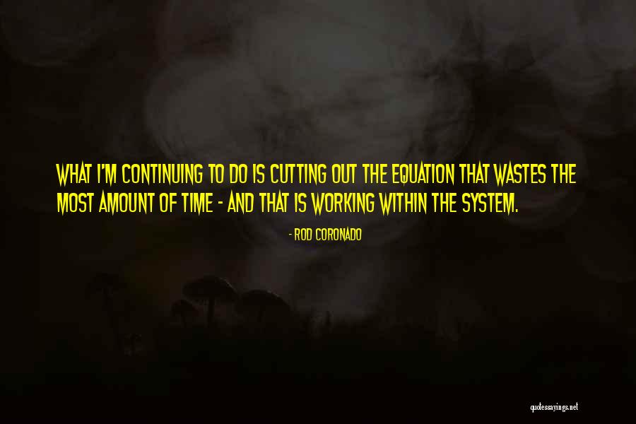 Dongguan City Quotes By Rod Coronado Dongguan City Quotes By Rod Coronado