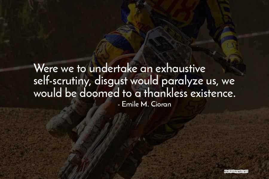 Dongguanshi Quotes By Emile M. Cioran Dongguanshi Quotes By Emile M. Cioran