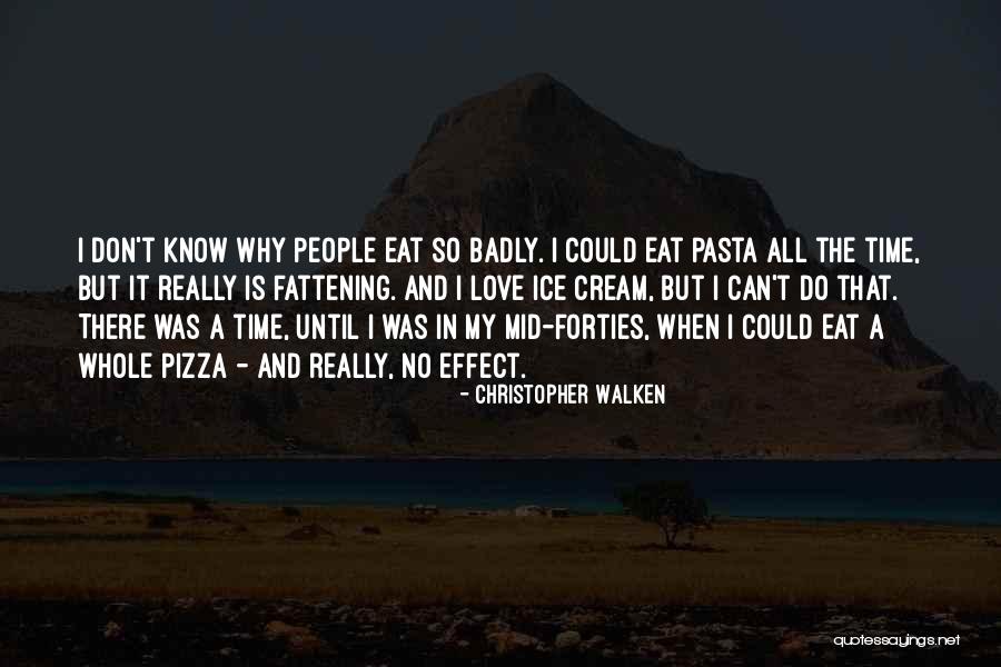 Dongs Tulsa Quotes By Christopher Walken Dongs Tulsa Quotes By Christopher Walken