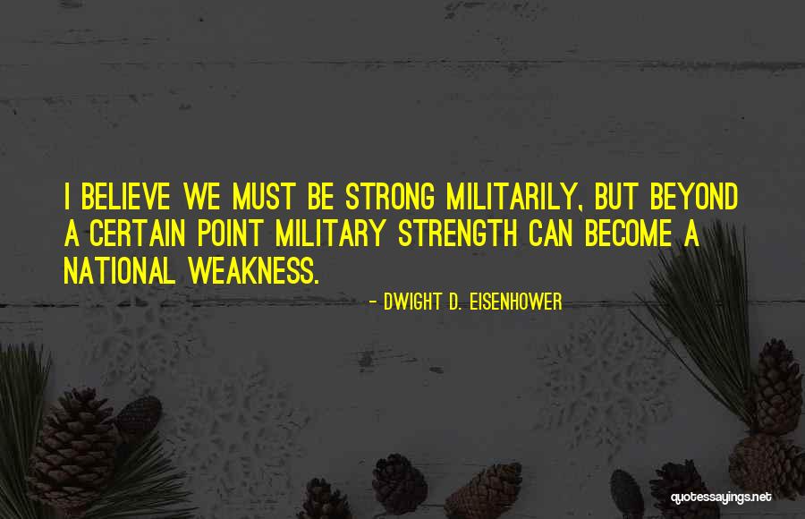 Donguri Quotes By Dwight D. Eisenhower Donguri Quotes By Dwight D. Eisenhower
