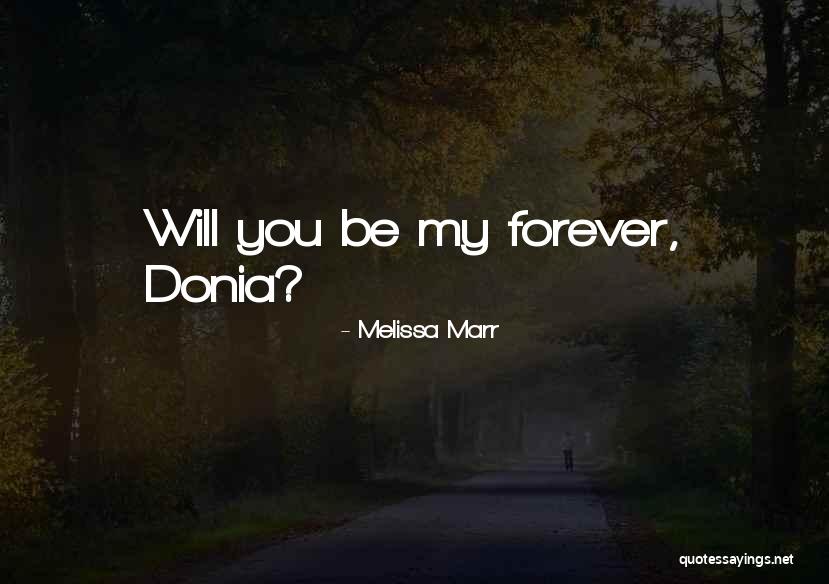 Donia Quotes By Melissa Marr Donia Quotes By Melissa Marr
