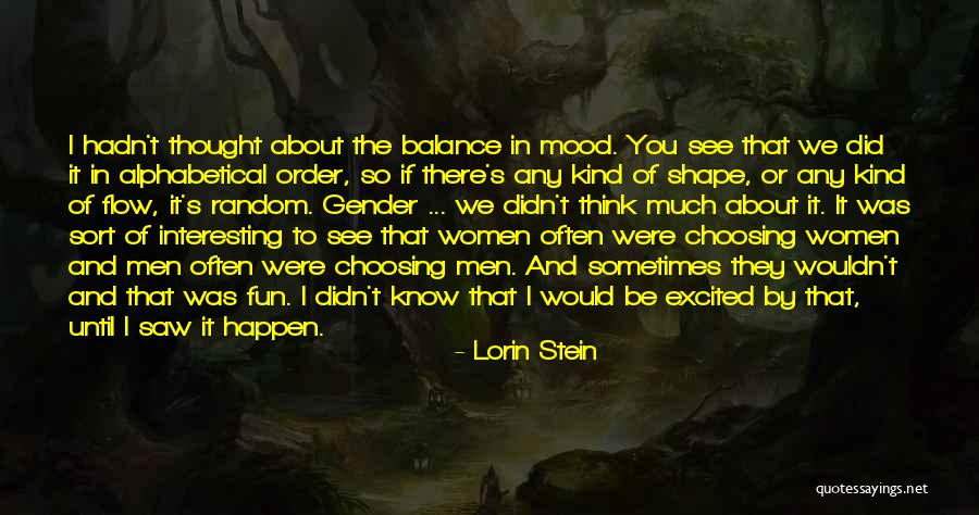 Donia Watan Quotes By Lorin Stein Donia Watan Quotes By Lorin Stein