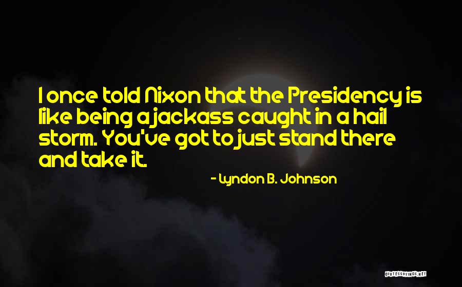 Donicia Whitman Quotes By Lyndon B. Johnson Donicia Whitman Quotes By Lyndon B. Johnson