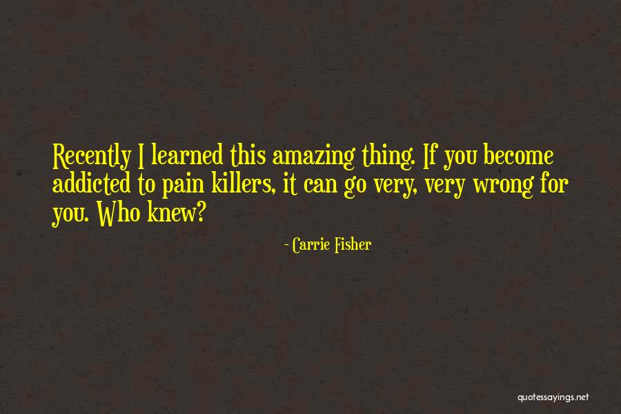 Donikian Dana Quotes By Carrie Fisher Donikian Dana Quotes By Carrie Fisher