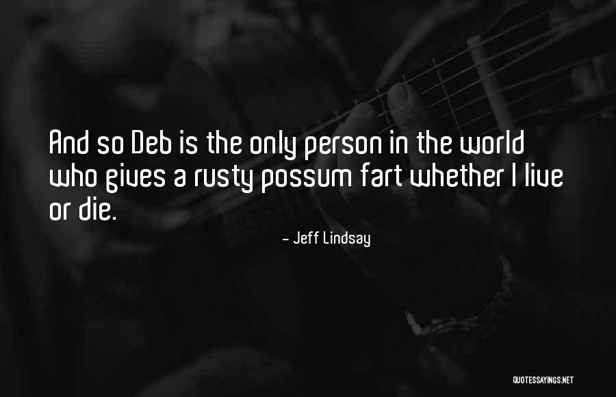 Donisan Quotes By Jeff Lindsay Donisan Quotes By Jeff Lindsay