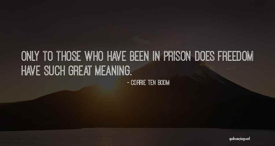 Donise Bailey Quotes By Corrie Ten Boom