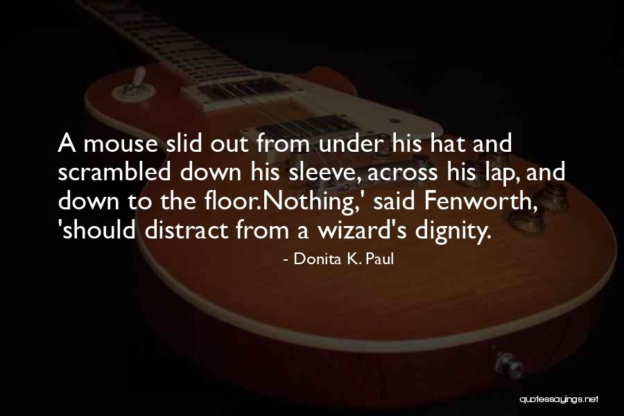 Donita K. Paul Quotes 1710625 Donita K. Paul Quotes 1710625