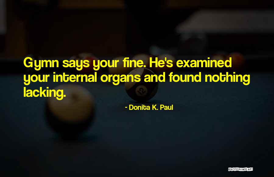 Donita K. Paul Quotes 1835662