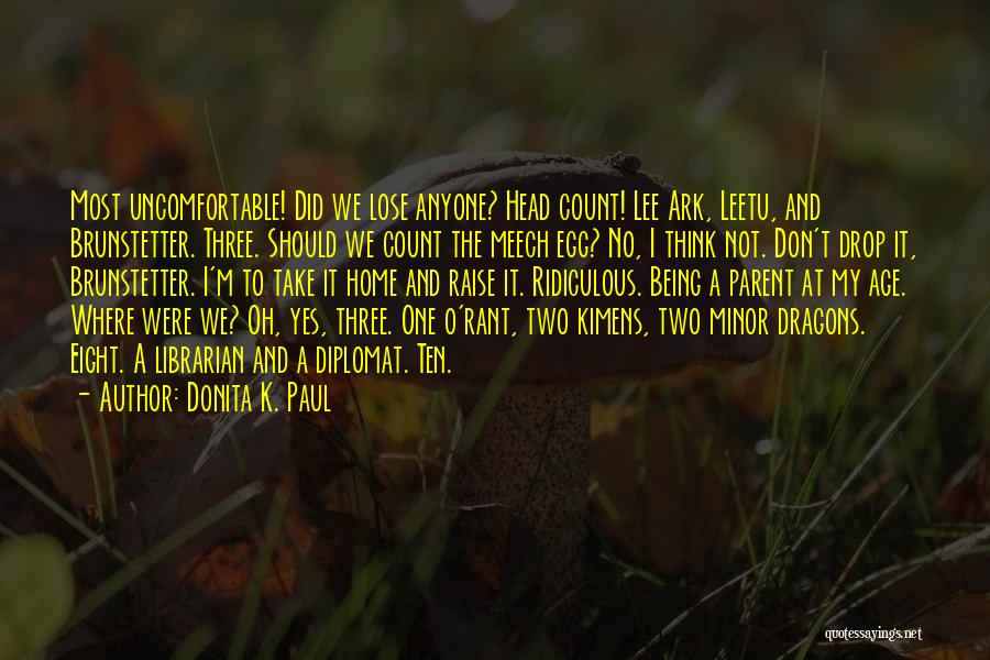 Donita K. Paul Quotes 728450