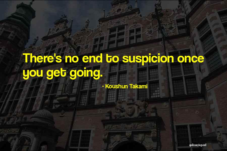 Donka Shane Quotes By Koushun Takami Donka Shane Quotes By Koushun Takami