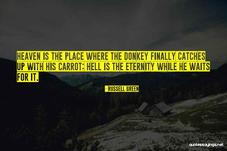 Donkey And Horse Quotes By Russell Green Donkey And Horse Quotes By Russell Green