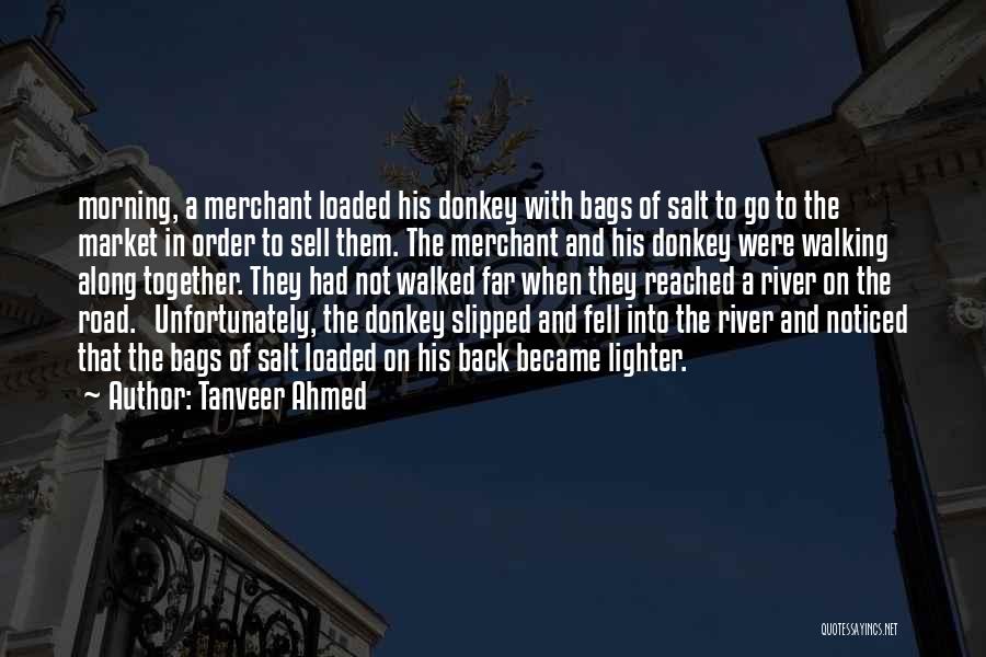 Donkey Quotes By Tanveer Ahmed
