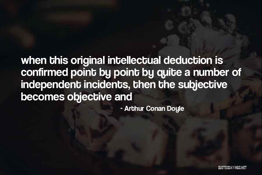 Donkor Parker Quotes By Arthur Conan Doyle