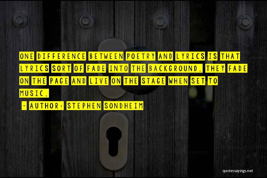 Donlen Fleet Quotes By Stephen Sondheim