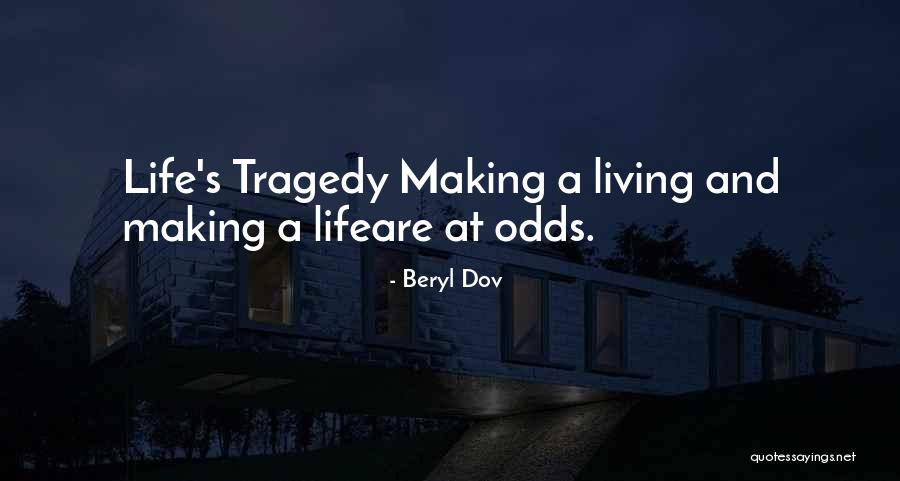 Donlevy Os Quotes By Beryl Dov Donlevy Os Quotes By Beryl Dov