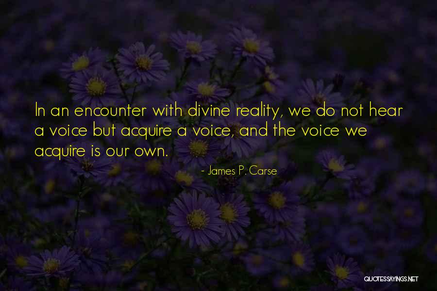 Donline Quotes By James P. Carse Donline Quotes By James P. Carse