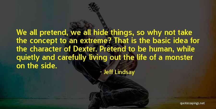 Donlon Report Quotes By Jeff Lindsay Donlon Report Quotes By Jeff Lindsay
