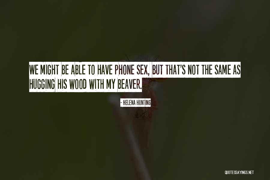 Donmayan Quotes By Helena Hunting Donmayan Quotes By Helena Hunting