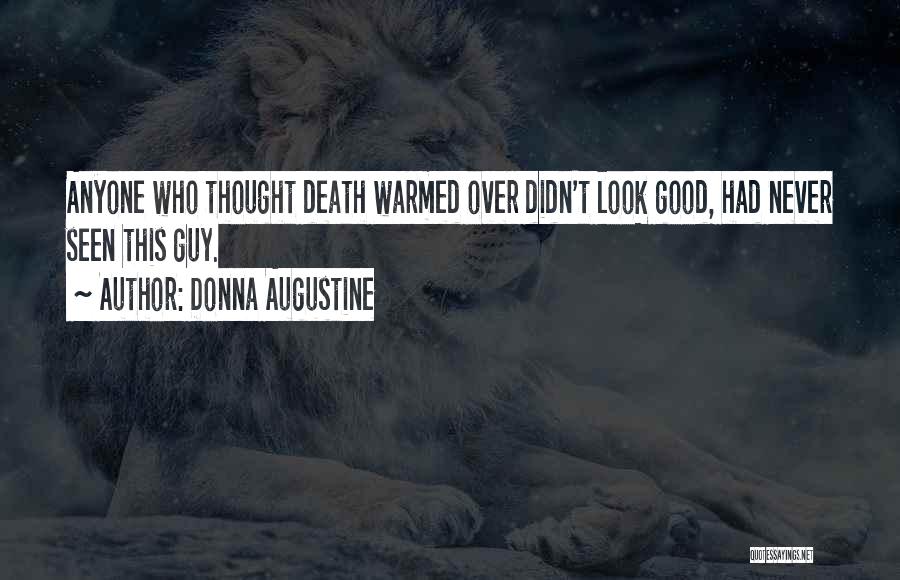 Donna Augustine Quotes 1052981