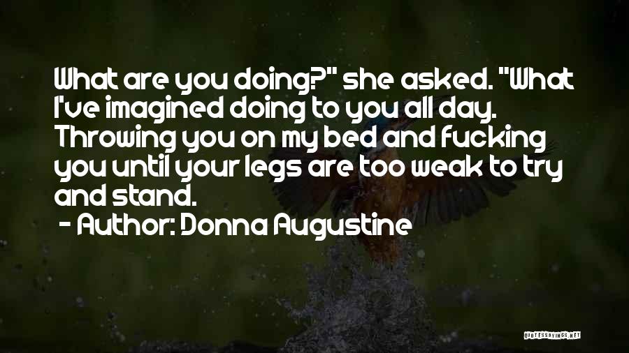 Donna Augustine Quotes 1216209