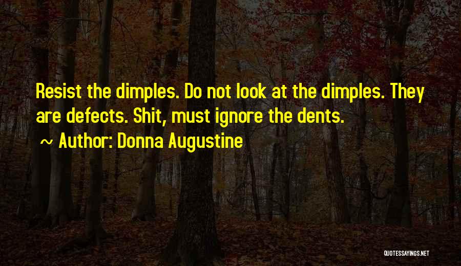 Donna Augustine Quotes 1354650