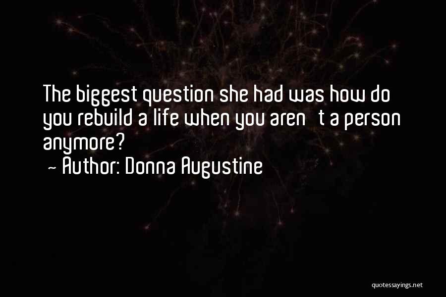 Donna Augustine Quotes 1403355